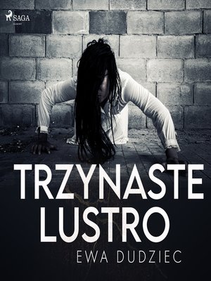 cover image of Trzynaste lustro